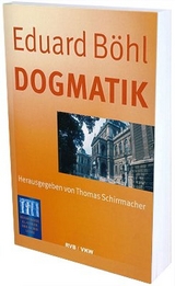 Dogmatik - Böhl, Eduard