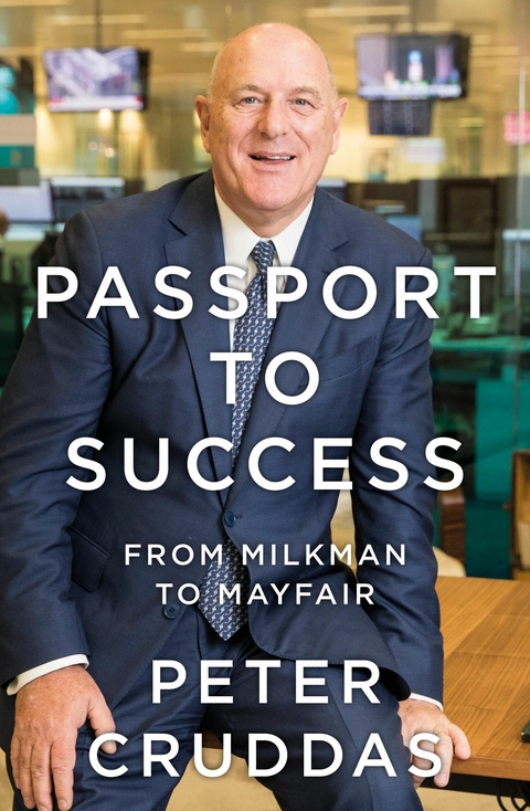 Passport to Success - Peter Cruddas