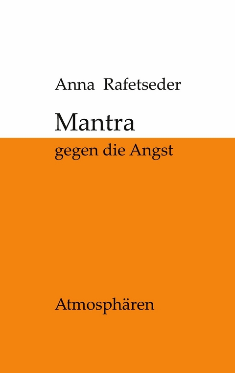 Mantra - Anna Rafetseder