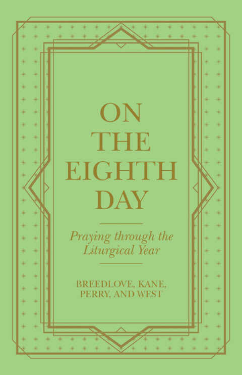 On the Eighth Day -  Breedlove,  Kane,  Perry,  West