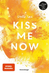 Kiss Me Now- Kiss the Bodyguard, Band 3 (Knisternde Romance von SPIEGEL-Bestsellerautorin Stella Tack) -  Stella Tack