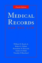 Medical Records And The Law - Roach Jr., William H.