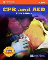 CPR and AED - American Academy of Orthopaedic Surgeons (AAOS)