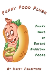 Funny Food Flubs -  Keith Redzinski