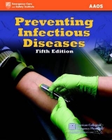 Preventing Infectious Diseases - American Academy of Orthopaedic Surgeons (AAOS)