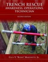 Trench Rescue: Awareness, Operations, Technician - Martinette Jr., Cecil 