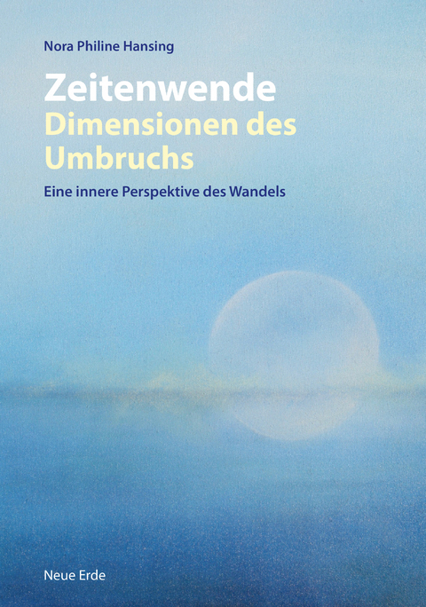 Zeitenwende - Dimensionen des Umbruchs - Nora Philine Hansing