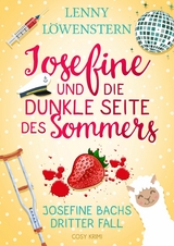 Josefine und die dunkle Seite des Sommers - Lenny Löwenstern