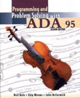 Programming and Problem Solving with Ada 95 - Dale, Nell; Weems, Chip; McCormick, John W.