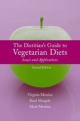 The Dietitian's Guide to Vegetarian Diets - Messina, Virginia; Mangels, Reed; Messina, Mark