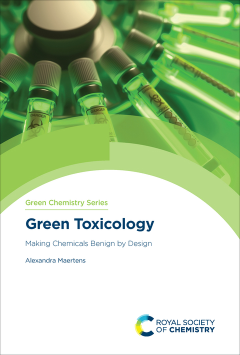 Green Toxicology - Alexandra Maertens