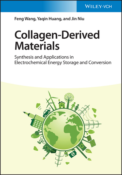 Collagen-Derived Materials - Feng Wang, Yaqin Huang, Jin Niu