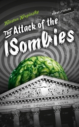 The Attack Of The ISombies - Karsten Krepinsky