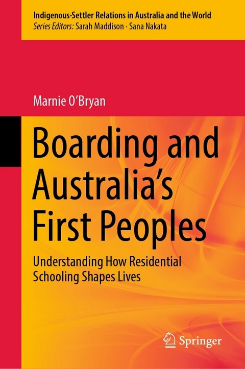 Boarding and Australia's First Peoples -  Marnie O'Bryan