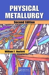 Physical Metallurgy - Hosford, William F.