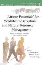 'African Potentials' for Wildlife Conservation and Natural Resource Management - 