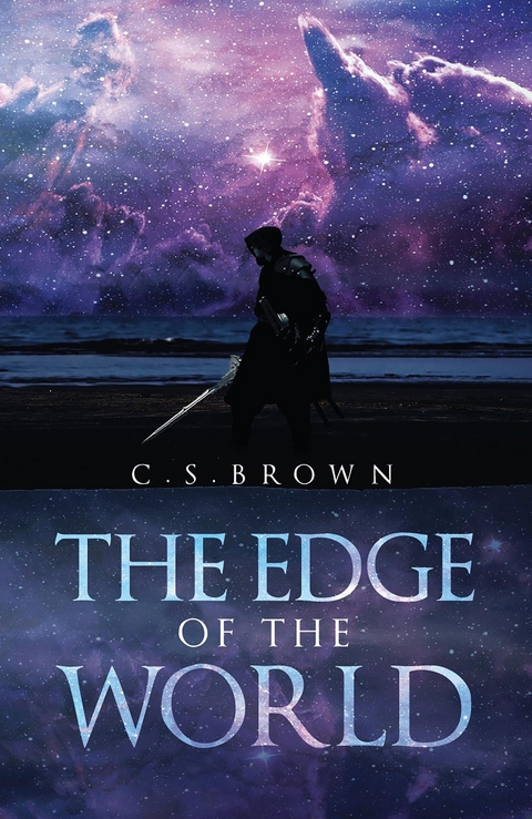 Edge of the World -  C.S. Brown