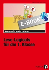 Lese-Logicals für die 1. Klasse - Angelika Lange, Jürgen Lange