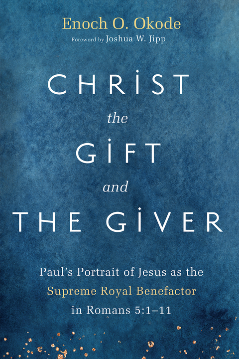 Christ the Gift and the Giver -  Enoch O. Okode