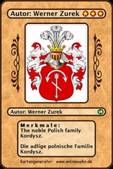 The noble Polish family Kordysz. Die adlige polnische Familie Kordysz. - Werner Zurek
