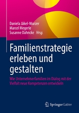Familienstrategie erleben und gestalten - 