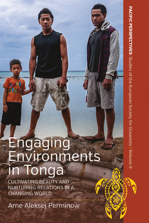 Engaging Environments in Tonga -  Arne Aleksej Perminow