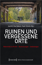 Ruinen und vergessene Orte - 