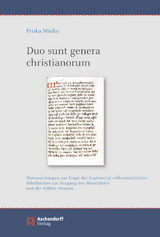 Duo sunt genera christianorum - Prisca Mielke