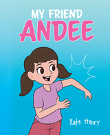 My Friend Andee - Kate Henry