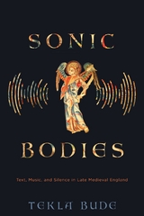 Sonic Bodies -  Tekla Bude