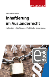 Inhaftierung im Ausländerrecht - Hans-Peter Welte