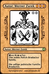 The noble Polish Bradacice family. Die adlige polnische Familie Bradacice. - Werner Zurek