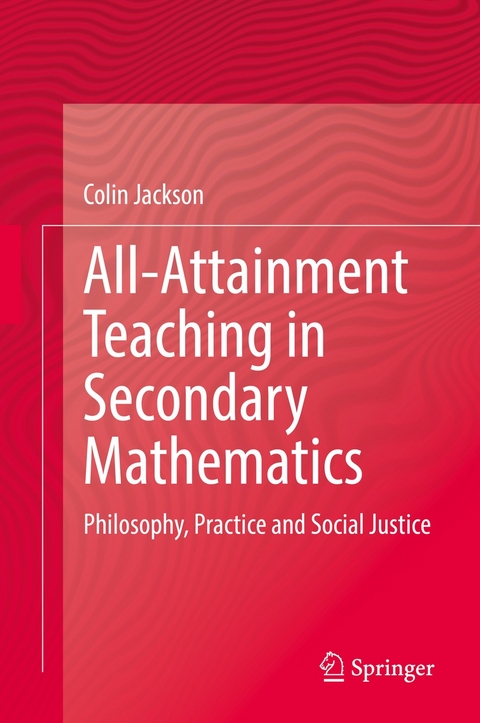 All-Attainment Teaching in Secondary Mathematics - Colin Jackson