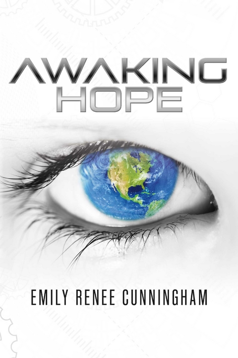 Awaking Hope -  Emily Renee Cunningham