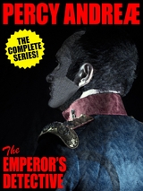 The Emperor's Detective - Percy Andreæ