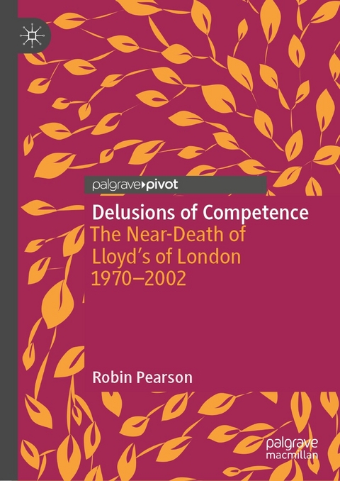 Delusions of Competence -  Robin Pearson