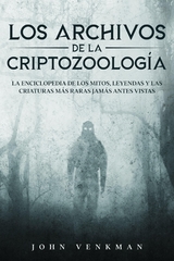 Los Archivos de la Criptozoología - John Venkman