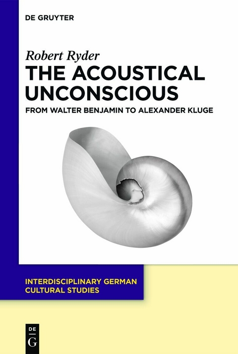 The Acoustical Unconscious - Robert Ryder