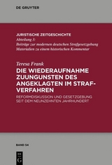 Die Wiederaufnahme zuungunsten des Angeklagten im Strafverfahren - Teresa Frank