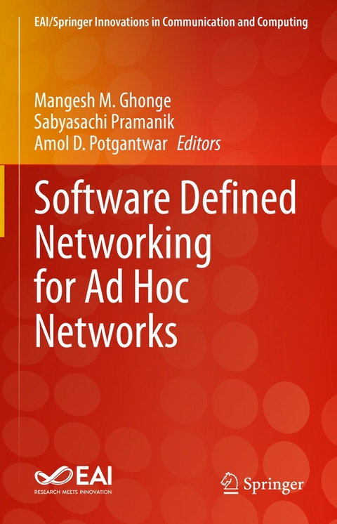 Software Defined Networking for Ad Hoc Networks - 