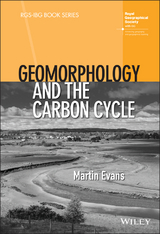 Geomorphology and the Carbon Cycle -  Martin Evans