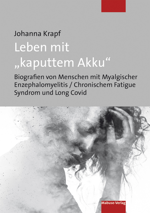 Leben mit "kaputtem Akku" - Johanna Krapf