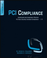 PCI Compliance - Chuvakin, Anton; Williams, Branden R.