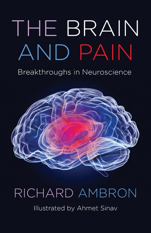 Brain and Pain -  Richard Ambron