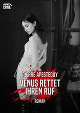 VENUS RETTET IHREN RUF - Pierre Apesteguy