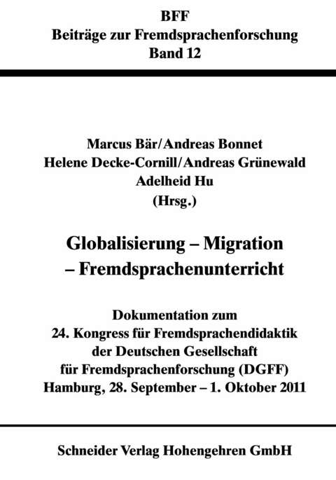 Globalisierung - Migration - Fremdsprachenunterricht - 