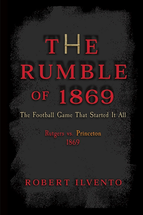 Rumble of 1869 -  Robert Ilvento