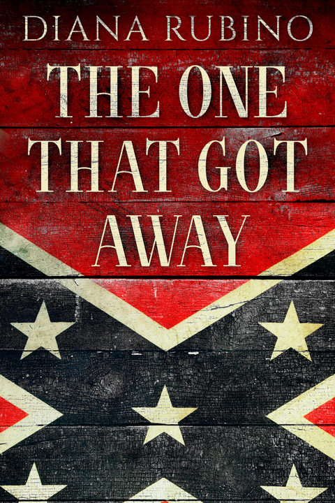 The One That Got Away - Diana Rubino