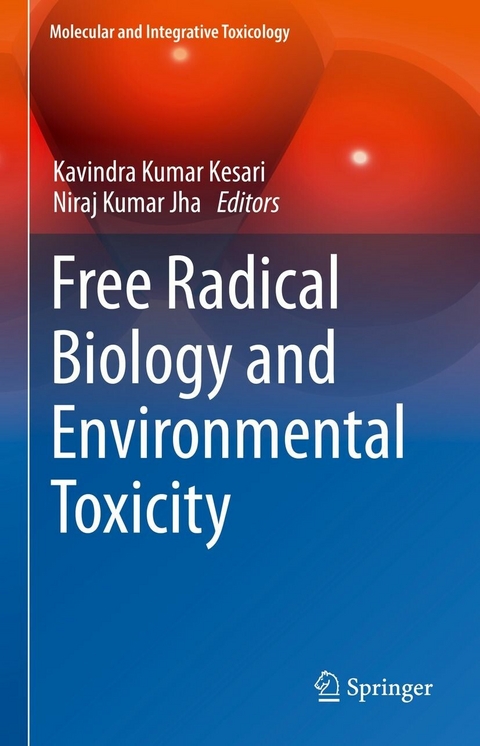 Free Radical Biology and Environmental Toxicity - 