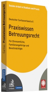 Praxiswissen Betreuungsrecht - 